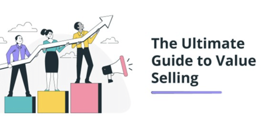 The Ultimate Guide to Value Selling